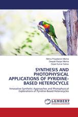 SYNTHESIS AND PHOTOPHYSICAL APPLICATIONS OF PYRIDINE-BASED HETEROCYCLE