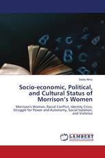 Socio-economic, Political, and Cultural Status of Morrison’s Women