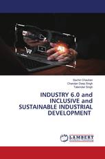 INDUSTRY 6.0 and INCLUSIVE and SUSTAINABLE INDUSTRIAL DEVELOPMENT