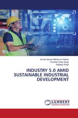 INDUSTRY 5.0 AMID SUSTAINABLE INDUSTRIAL DEVELOPMENT