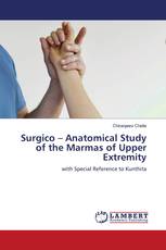 Surgico – Anatomical Study of the Marmas of Upper Extremity