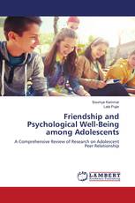 Friendship and Psychological Well-Being among Adolescents