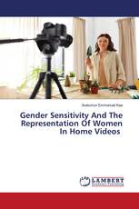 Gender Sensitivity And The Representation Of Women In Home Videos