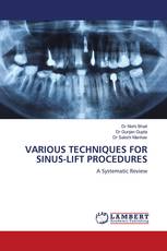 VARIOUS TECHNIQUES FOR SINUS-LIFT PROCEDURES