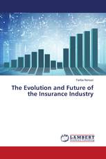 The Evolution and Future of the Insurance Industry