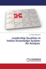 Leadership Qualities in Indian Knowledge System- An Analysis