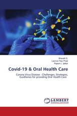 Covid-19 & Oral Health Care