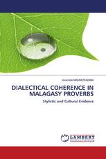 DIALECTICAL COHERENCE IN MALAGASY PROVERBS