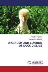 DIAGNOSIS AND CONTROL OF DUCK DISEASE