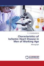 Characteristics of Ischemic Heart Disease in Men of Working Age