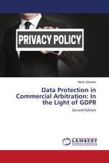 Data Protection in Commercial Arbitration: In the Light of GDPR