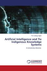 Artificial Intelligence and Tiv Indigenous Knowledge Systems