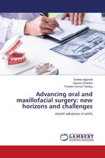 Advancing oral and maxillofacial surgery: new horizons and challenges