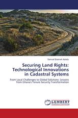 Securing Land Rights: Technological Innovations in Cadastral Systems