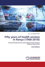 Fifty years of health services in Kenya (1968-2018)
