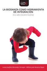 LA BIODANZA COMO HERRAMIENTA DE INTEGRACIÓN