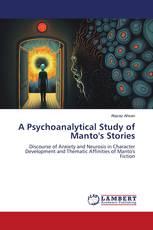 A Psychoanalytical Study of Manto's Stories