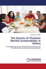 The Secrets of Christian Marital Sustainability in Ghana