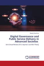 Digital Governance and Public Service Delivery in Advanced Societies