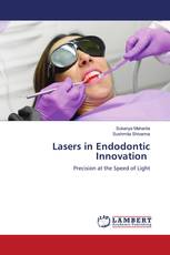 Lasers in Endodontic Innovation