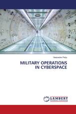 MILITARY OPERATIONS IN CYBERSPACE
