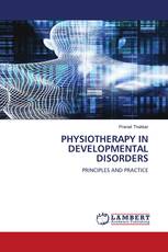 PHYSIOTHERAPY IN DEVELOPMENTAL DISORDERS