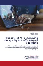 The role of AI in improving the quality and efficiency of Education