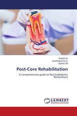 Post-Core Rehabilitation