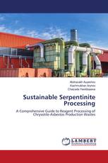 Sustainable Serpentinite Processing
