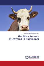 The Main Tumors Discovered in Ruminants