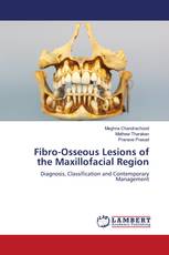 Fibro-Osseous Lesions of the Maxillofacial Region