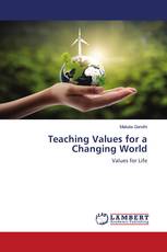 Teaching Values for a Changing World