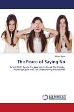 The Peace of Saying No