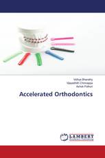 Accelerated Orthodontics