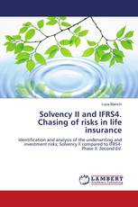 Solvency II and IFRS4. Chasing of risks in life insurance