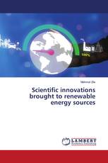 Scientific innovations brought to renewable energy sources