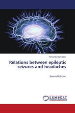 Relations between epileptic seizures and headaches