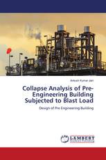 Collapse Analysis of Pre-Engineering Building Subjected to Blast Load