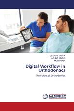 Digital Workflow in Orthodontics