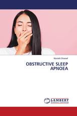 OBSTRUCTIVE SLEEP APNOEA
