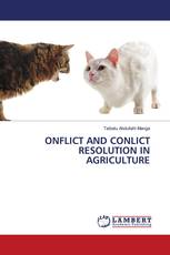 ONFLICT AND CONLICT RESOLUTION IN AGRICULTURE