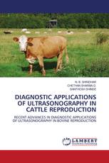 DIAGNOSTIC APPLICATIONS OF ULTRASONOGRAPHY IN CATTLE REPRODUCTION