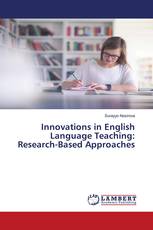 Innovations in English Language Teaching: Research-Based Approaches