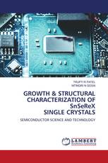 GROWTH & STRUCTURAL CHARACTERIZATION OF SnSeReX SINGLE CRYSTALS