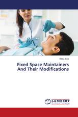 Fixed Space Maintainers And Their Modifications