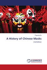 A History of Chinese Masks