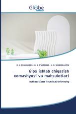 Gips ishlab chiqarish xomashyosi va mahsulotlari