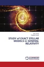 STUDY of EXACT STELLAR MODELS in GENERAL RELATIVITY