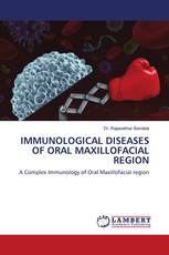 IMMUNOLOGICAL DISEASES OF ORAL MAXILLOFACIAL REGION