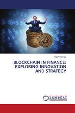 BLOCKCHAIN IN FINANCE: EXPLORING INNOVATION AND STRATEGY